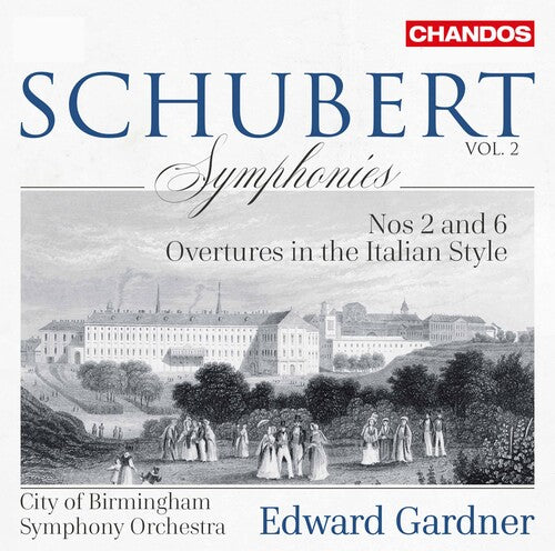 Schubert/ City of Birmingham Symphony Orch - Symphonies 2