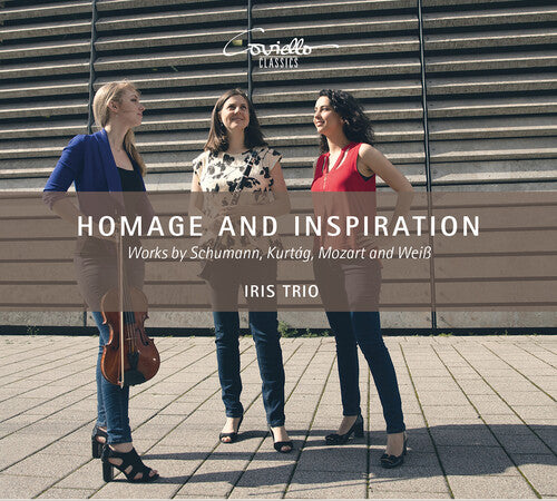 Kurtag/ Iris Trio - Homage & Inspiration