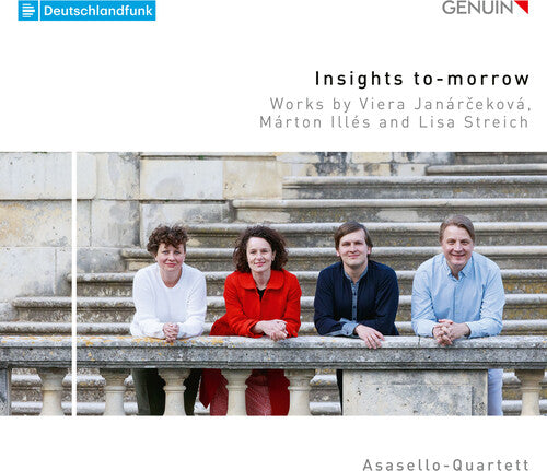 Asasello-Quartett Rostislav Kozhevnikov Barbara Streil Justyna Sliwa Teemu Myohanen - Insights to Morrow