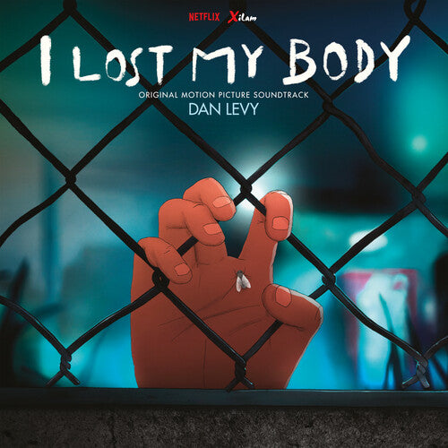 Dan Levy - I Lost My Body (Original Soundtrack)