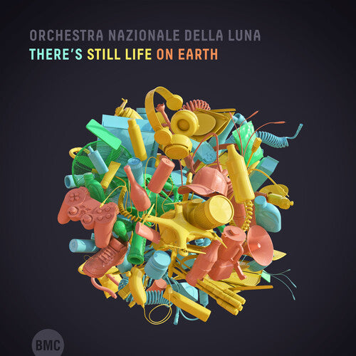 Orchestra Nazionale Della Luna - There's Still Life On Earth