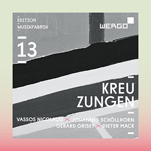 Grisey/ Musikfabrik - Kreuzungen