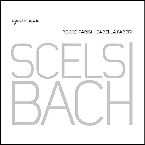 J.S. Bach / Fabbri/ Parisi - Suite 2 & Suite 3