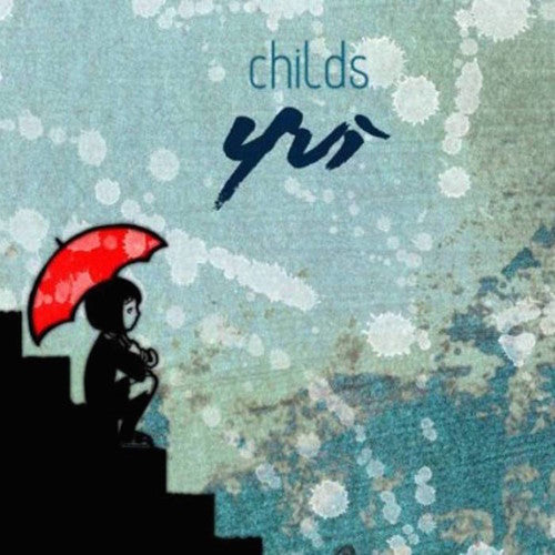 Childs - Yui