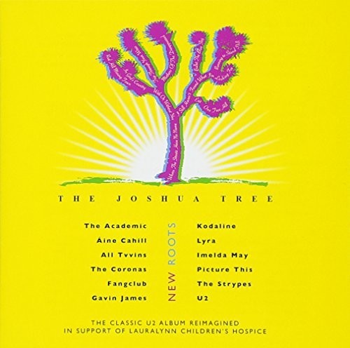 Joshua Tree: New Roots/ Various - Joshua Tree: New Roots / Various
