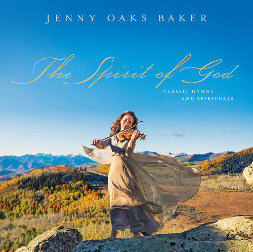 Jenny Baker Oaks - The Spirit Of God
