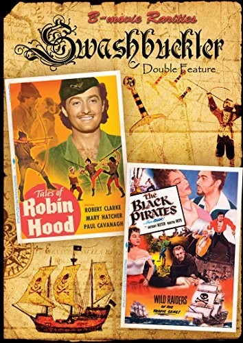 Swashbuckler Double-feature: Tales of Robin Hood / The Black Pirates