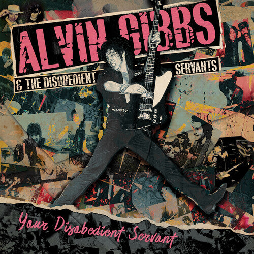 Alvin Gibbs / the Disobedient Servants - Your Disobedient Servant