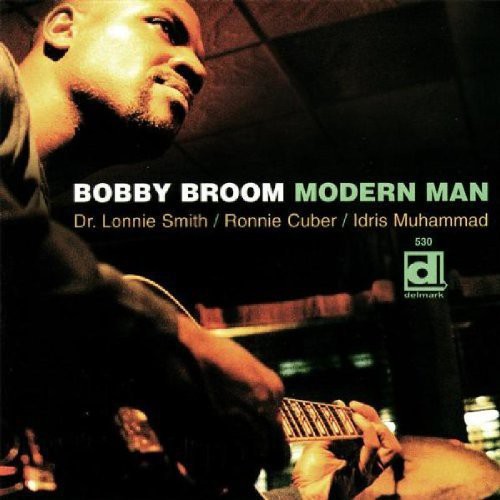 Bobby Broom - Modern Man