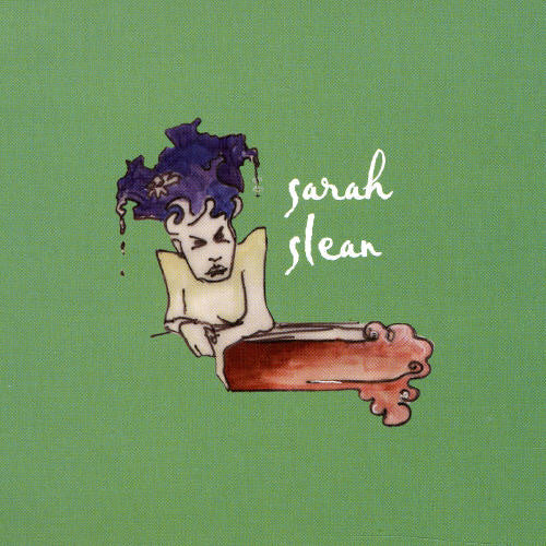 Sarah Slean - Sarah Slean