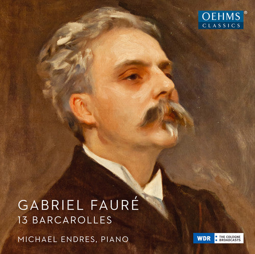 Faure/ Endres - 13 Barcarolles