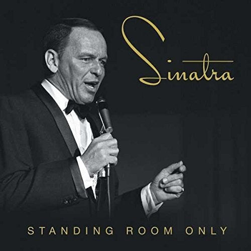 Frank Sinatra - Standing Room Only