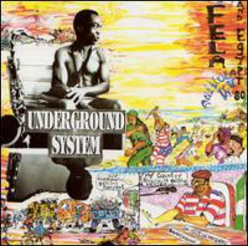 Fela Kuti - Underground System