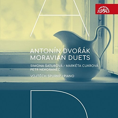 Dvorak/ Saturova/ Spurny - Moravian Duets