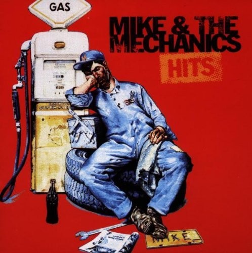 Mike & Mechanics - Hits