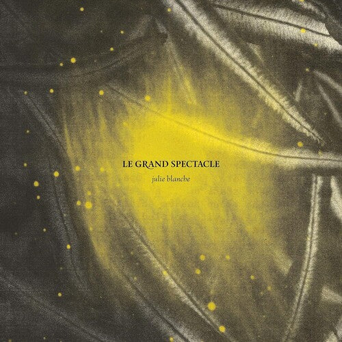 Julie Blanche - Le Grand Spectacle