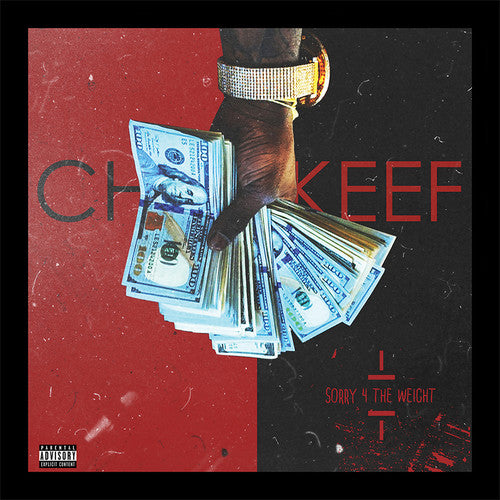 Chief Keef - Sorry 4 The Weight