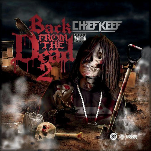 Chief Keef - Back From The Dead 2
