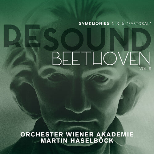 Beethoven/ Orchester Wiener Akademie/ Haselbock - Resound Beethoven 8