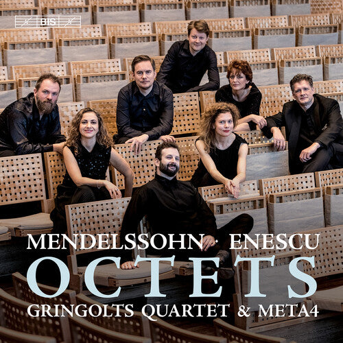 Mendelssohn/ Gringolts Quartet - Octets