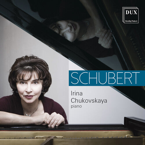 Schubert/ Chukovskaya - Piano Music