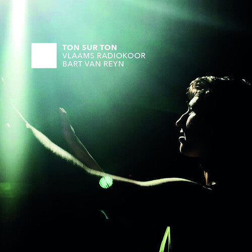 Ton Sur Ton/ Choral Music/ Various - Ton Sur Ton / Choral Music