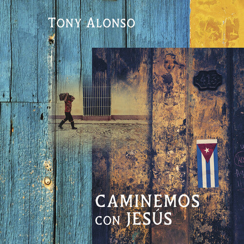Tony Alonso - Caminemos Con Jesus