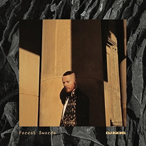 Forest - Forest Swords Dj-kicks