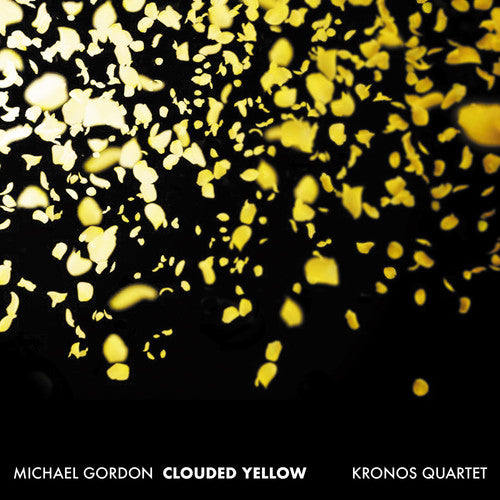 Gordon/ Kronos Quartet - Clouded Yellow