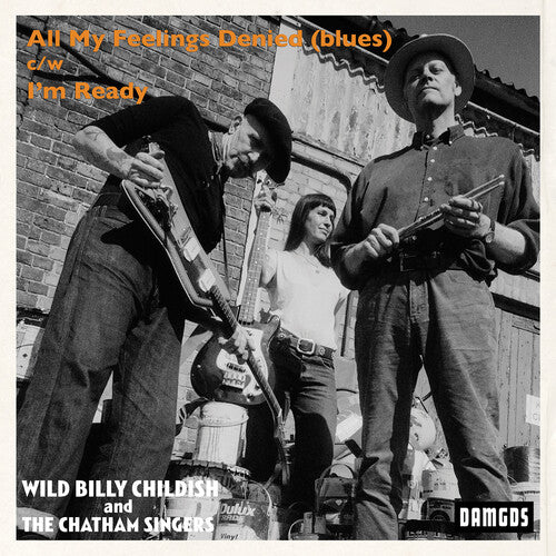 Billy Childish & Chatham Singers - All My Feelings Denied (blues)
