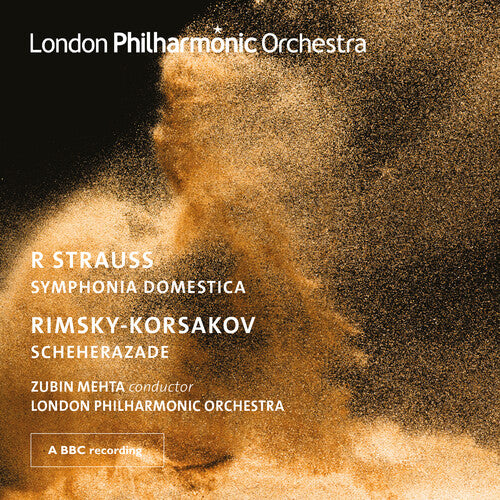 London Philharmonic Orchestra/ Zubin Mehta - Strauss: Symphonia Domestica; Rimsky-Korsakov: Scheherazade