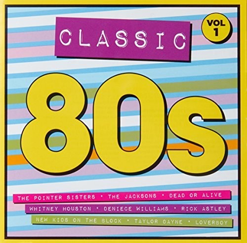Classic 80s Vol 1/ Various - Classic 80s Vol 1 / Various