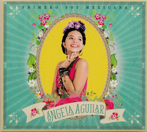 Angela Aguilar - Primero Soy Mexicana