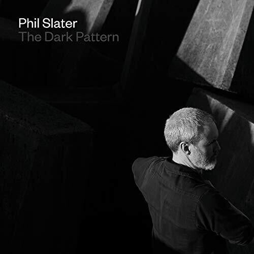 Phil Slater - The Dark Pattern