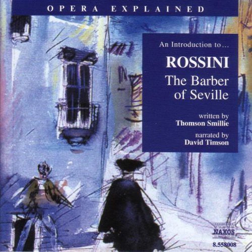Rossini/ Timson - Introduction to Rossini: Barber of Seville