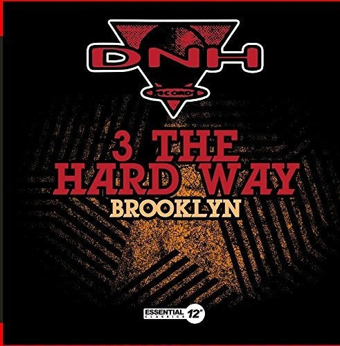 3 the Hard Way - Brooklyn