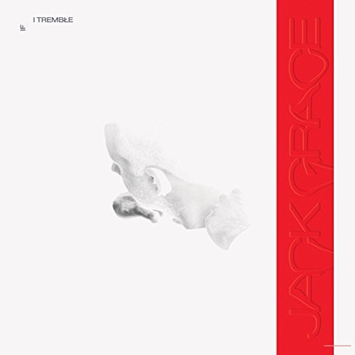 Jack Grace - If I Tremble