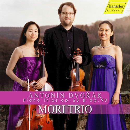 Dvorak/ Mori Trio - Piano Trios 65 & 90