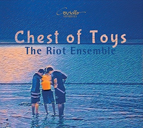 Stebbins/ Riot Ensemble - Chest of Toys