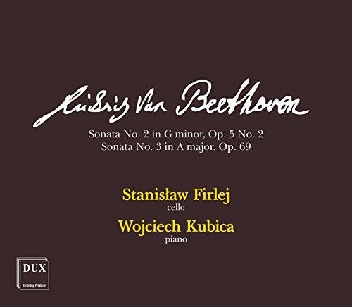 Beethoven/ Firlej/ Kubica - Cello Sonatas 2 & 3