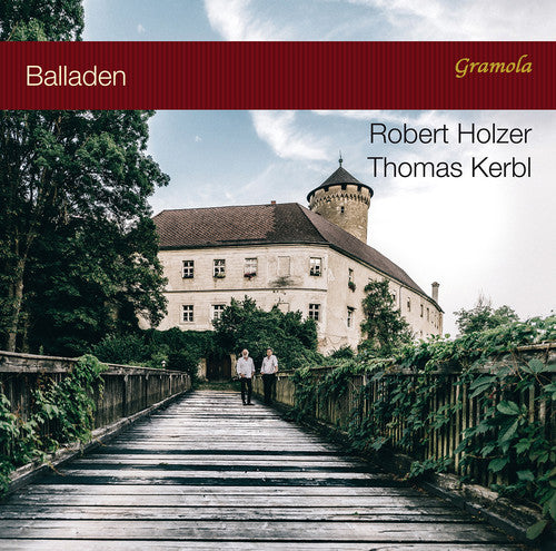 Brahms/ Holzer/ Kerbl - Balladen / Ballades Through the Ages