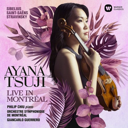 Ayana Tsuji / Philip Chiu / Giancarlo Guerrero - Sibelius: Violin Concerto Stravinsky: Duo Concertant Saint-Saens