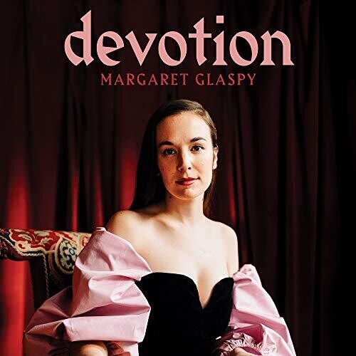 Margaret Glaspy - Devotion