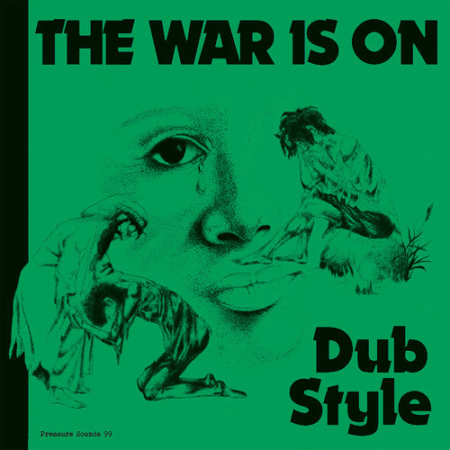 Phill Pratt & Friends - The War Is On Dub Style