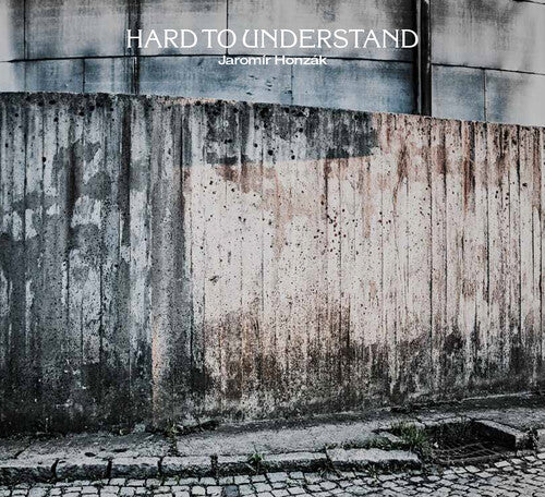 Honzak - Hard to Understand
