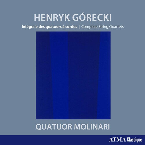 Gorecki/ Quatuor Molinari - Complete String Quartets