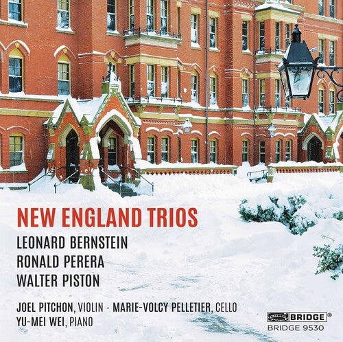Bernstein/ Pitchon/ Wei - New England Trios