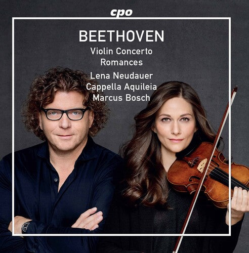 Beethoven/ Neudauer/ Bosch - Violin Concerto / Romances