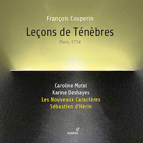 Couperin/ Mutel/ D'Herin - Lecons de Tenebres
