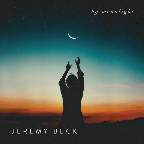 Jeremy Beck - By Moonlight
